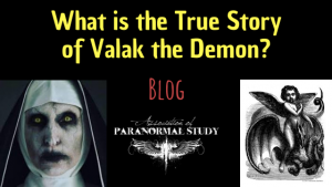 What is the True Story of Valak the Demon? - Association of Paranormal ...